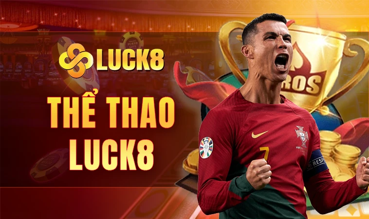 Luck8 - Nhà Cái Luck 8 - Trang Chủ Cá Cược Casino Trực Tuyến Số 1 VN